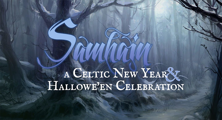 Samhain -- A Celtic New Year Celebration and Halloween Party!